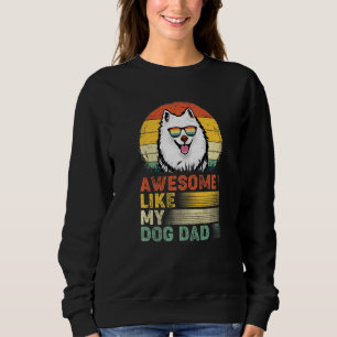 Mens American Eskimo Vintage Awesome Like My Dog Sweatshirt
