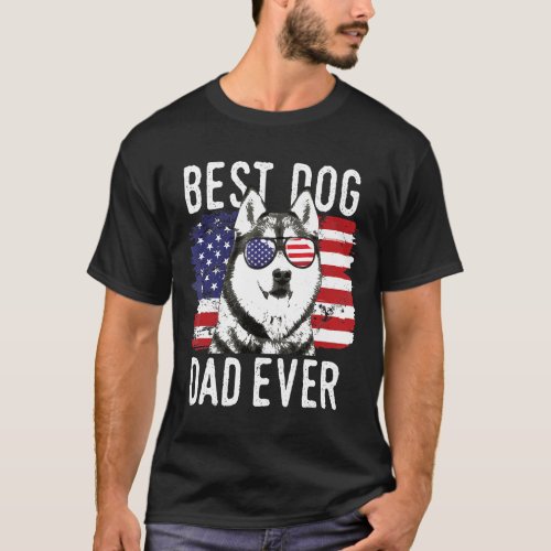 Mens American Flag Best Dog Dad Ever Siberian Husk T_Shirt
