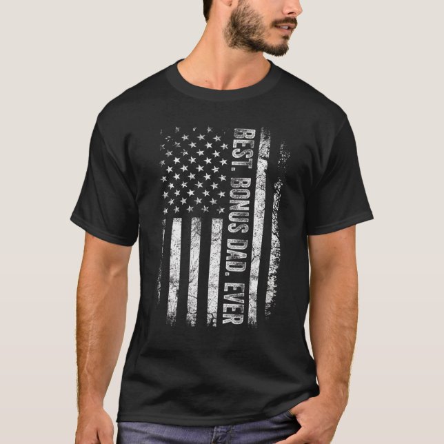 Mens American Flag Bonus Dad  Best Bonus Dad Fathe T-Shirt (Front)