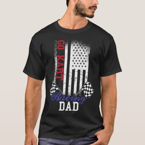 Mens American Flag Go Kart Racing Race Dad Flag T_Shirt