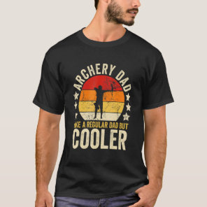 Mens Archery Dad Like A Regular Dad But Cooler Fat T-Shirt