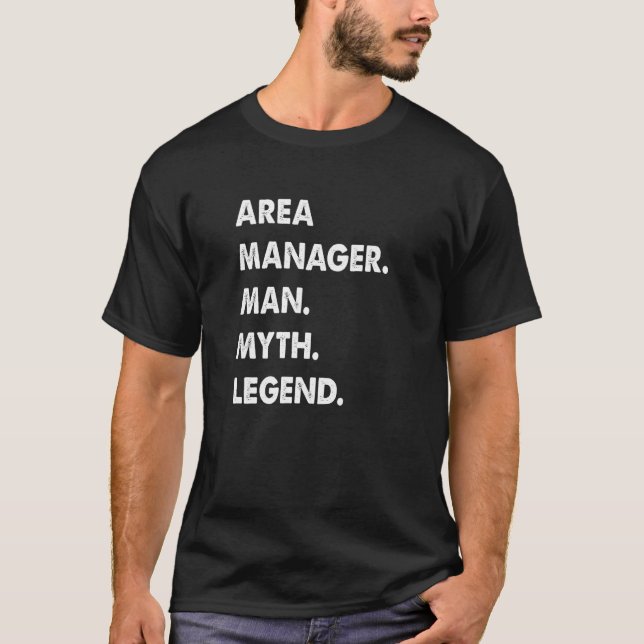 Mens Area Manager Man Myth Legend Premium T-Shirt (Front)
