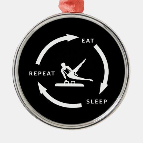 Mens Artistic Gymnastics Eat Sleep Repeat Sports Metal Ornament