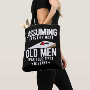 Mens AssumingI Was Like Most Old Men Cornhole Tote Bag