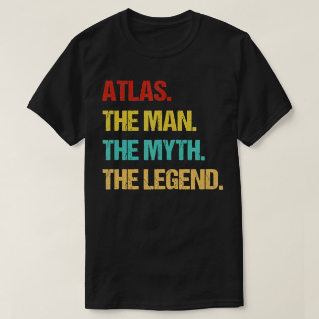 Mens Atlas The Man the Myth the Legend  T-Shirt (Design Front)