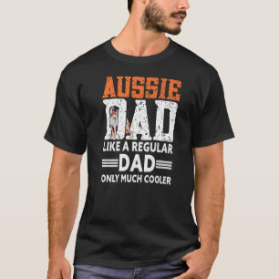 Mens Aussie Dad Aussie Owner Australian Shepherd T-Shirt