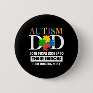 Mens Autism Dad  Button
