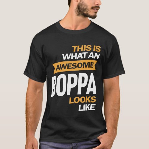 Mens Awesome Boppa Looks Like Grandpa Gift T_Shirt