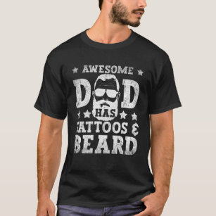 Mens Awesome Dad Has Tattoos And Beard. Funny Bear T-Shirt