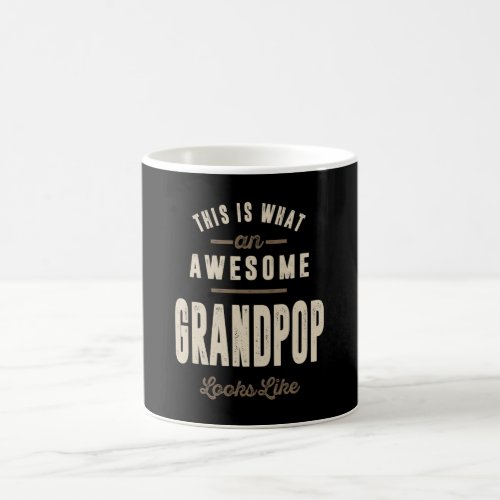 Mens Awesome Grandpop Grandpa Gift Coffee Mug