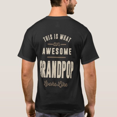 Mens Awesome Grandpop Grandpa Gift T_Shirt