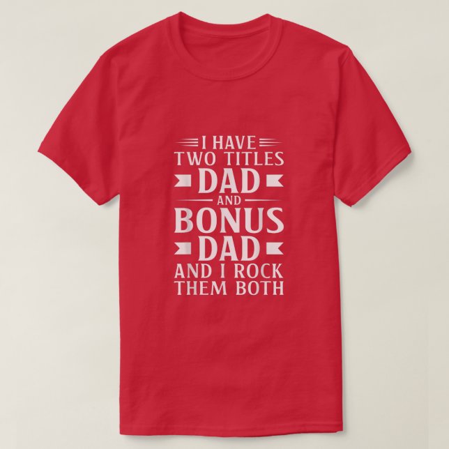 Mens Awesome Stepdad Gift Bonus Dad Fathers Day Gi T-Shirt (Design Front)