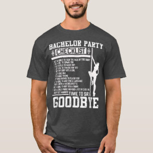 Mens Bachelor Party Checklist Groom Groomsmen Wedd T-Shirt