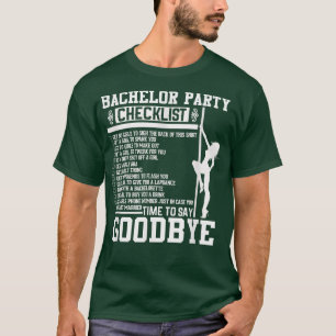 Mens Bachelor Party Checklist Groom Groomsmen Wedd T-Shirt