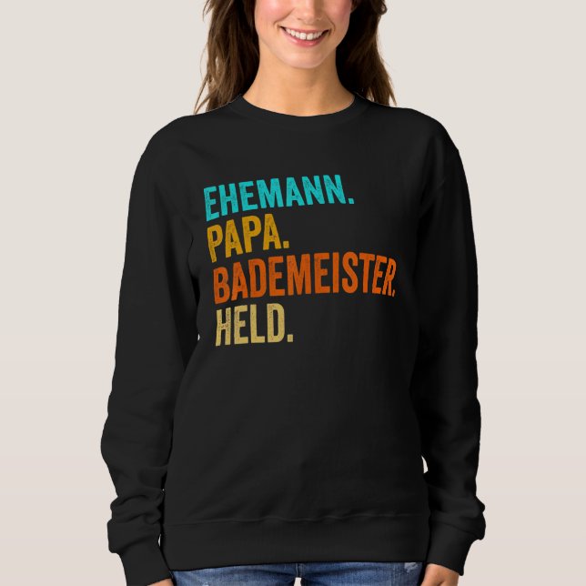 Mens Bademeister Papa Hero Swimming Lifeguard Sweatshirt (Front)