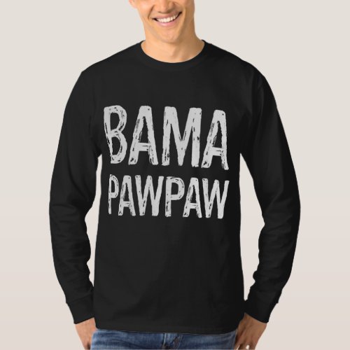 Mens Bama Pawpaw Grandpa Alabama Fathers Day T_Shirt