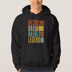 Mens Barber Husband Dad Legendary Hair Cutter Best Hoodie