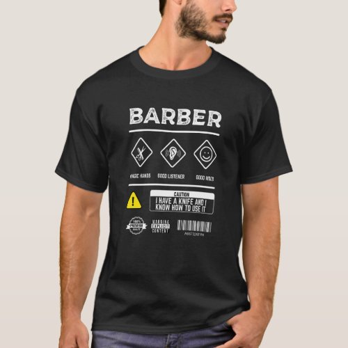 Mens Barber Warnings Safety Instructions For Use B T_Shirt