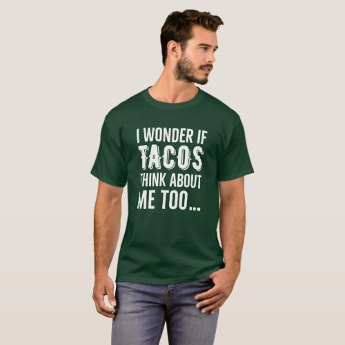 Mens Basic Dark T_Shirt Wonder Tacos Thinking