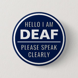 Mens Basic Navy Blue Speak Clearly Deaf Button
