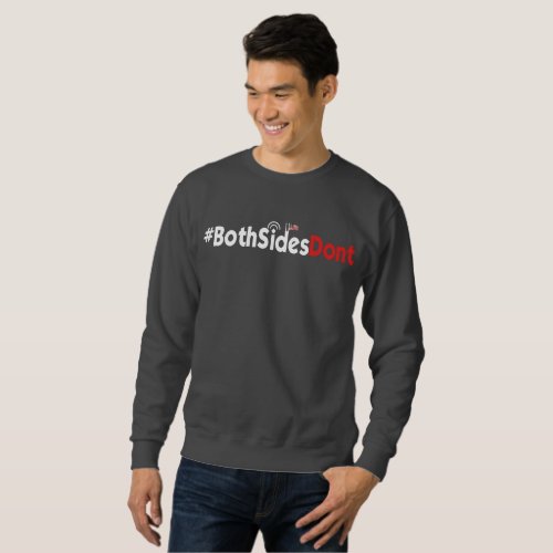 Mens Basic Sweatshirt _ BothSidesDont