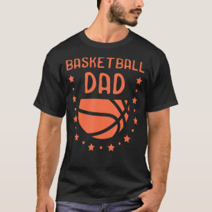 Mens Basketball Daddy Bball Fan Best Dad Ever Hoop T-Shirt
