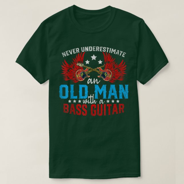 Mens Bassist Never Underestimate An Old Man With A T-Shirt (Design Front)