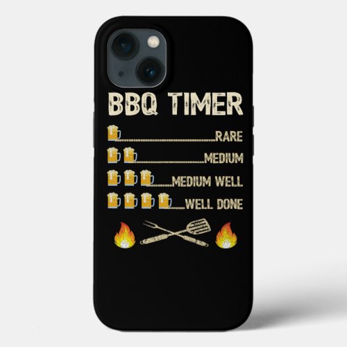 Mens BBQ Timer Funny Barbecue Grill Grilling Beer  iPhone 13 Case