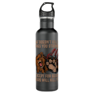 Mens Bears Will Kill You Shirt Funny Bear Hunting  Stainless Steel Water Bottle