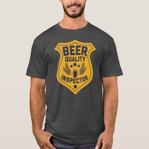 Mens beer quality inspector funny dad grandpa T_Shirt