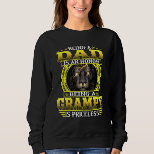 Mens Being A Dad Is An Honor Being A Grampy Is Pri Sweatshirt