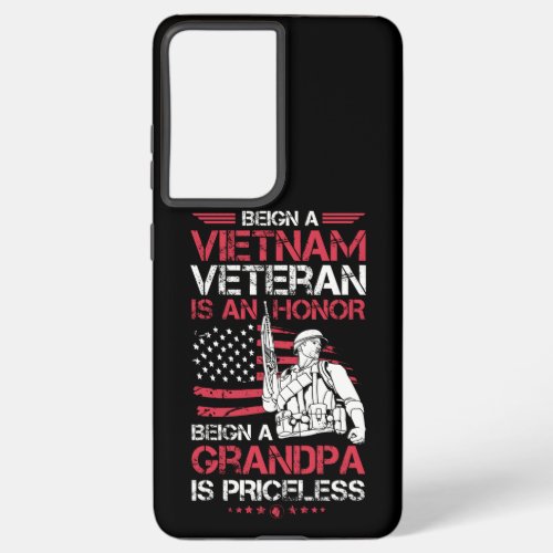 Mens Being A  Vietnam Veteran Is A Honor Gift For Samsung Galaxy S21 Ultra Case