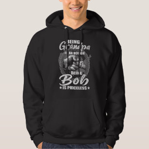 Mens Being Grandpa Is An Honor Being Bob Is Pricel Hoodie