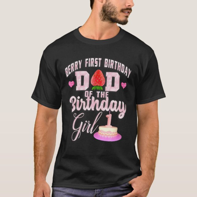 Mens Berry First Birthday Dad Of Birthday Girls |1 T-Shirt (Front)