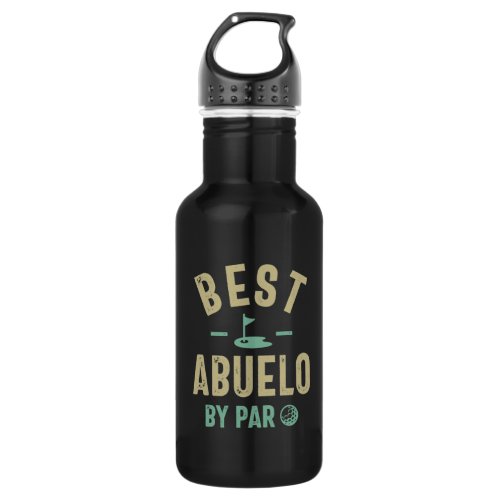 Mens Best Abuelo By Par Grandfather Stainless Steel Water Bottle