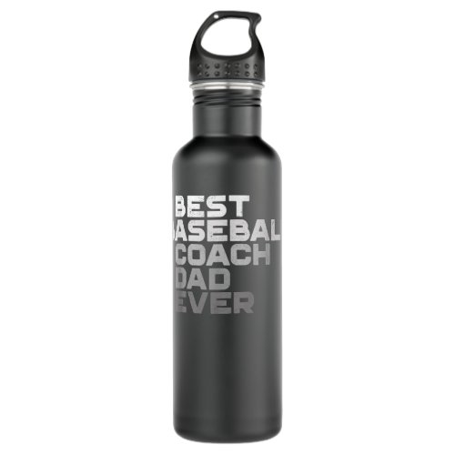 Mens Best Baseball Coach Dad Ever Coach  Stainless Steel Water Bottle