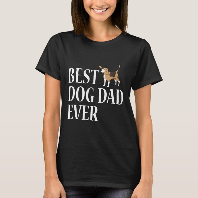 Mens Best Beagle Dog Dad Ever T T-Shirt (Front)