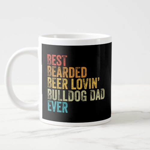 Mens Best Bearded Beer Lovin Boxer Dad Pet Lover D Giant Coffee Mug