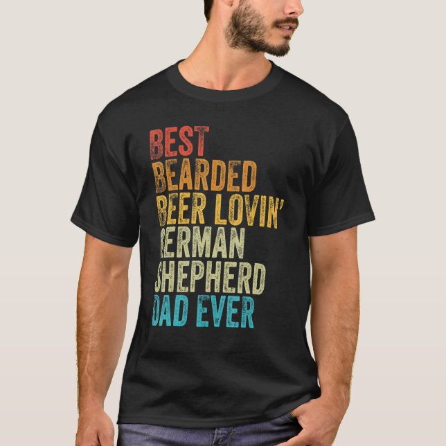 Mens Best Bearded Beer Lovin German Shepherd Dad D T-Shirt (Front)