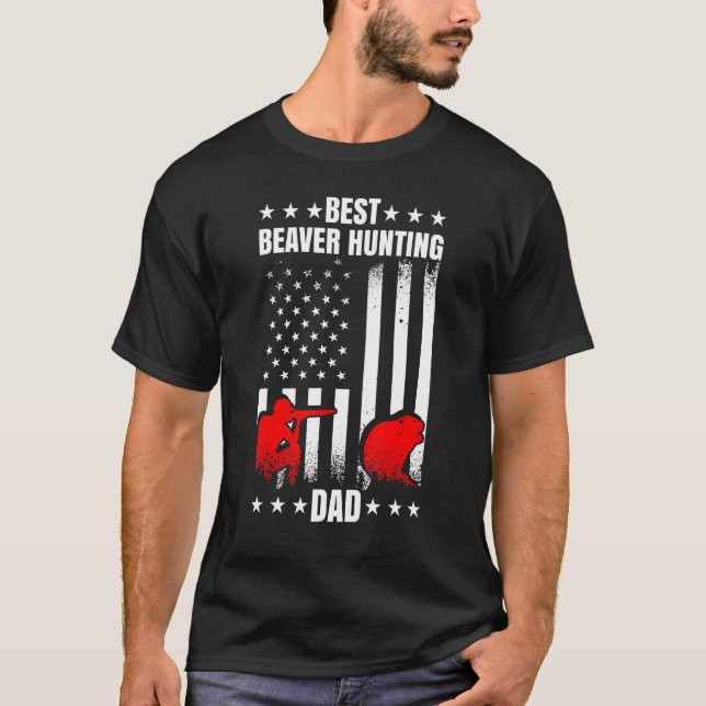 Mens Best Beaver Hunting Dad   Beaver Saying T-Shirt (Front)