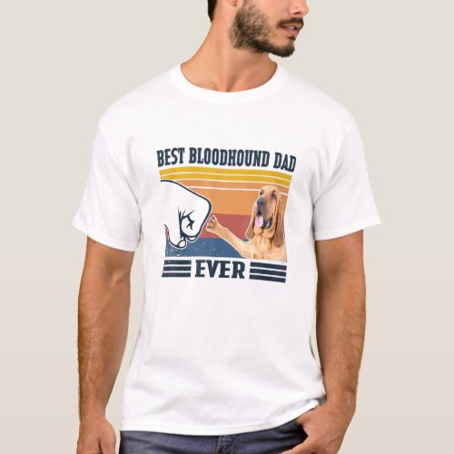 Mens Best Bloodhound Dad Ever Funny Dog Lover Fath T_Shirt