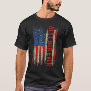 Mens Best Bob Ever Funny Fathers Day Us American F T-Shirt