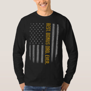 Mens Best Bonus Dad Ever American Flag For Fathe T-Shirt