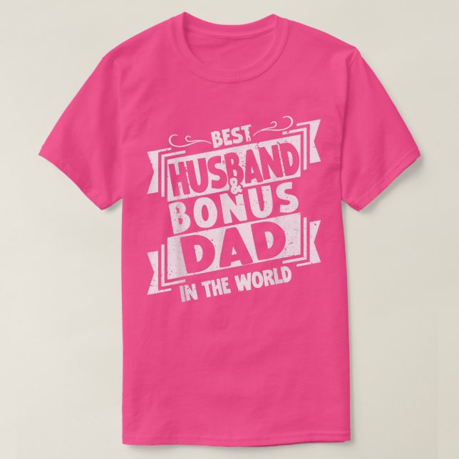 Mens Best Bonus Dad & Husband In The world Father' T-Shirt (Design Front)