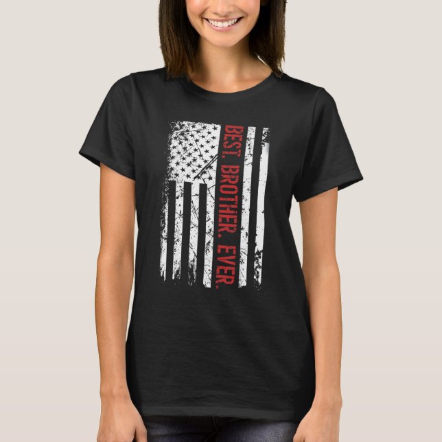 Mens Best Brother Ever Us American Flag  For Fathe T-Shirt (Front)