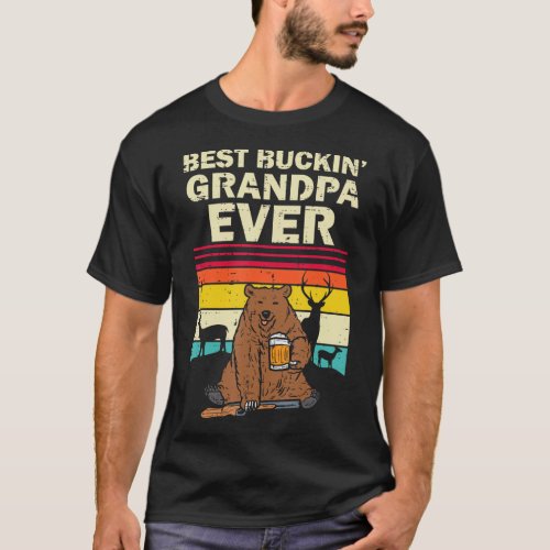 Mens Best Buckin Grandpa Ever Bear Beer Hunting Me T_Shirt