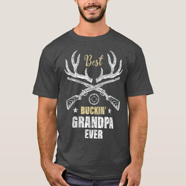 Mens Best Buckin Grandpa Ever Deer Hunters Gift T-Shirt (Front)