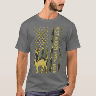Mens Best Buckin PAPA Ever Deer Hunting Bucking Ch T-Shirt
