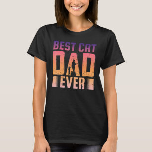 Mens Best Cat Dad Ever Father Day Quote Saying 1 T-Shirt
