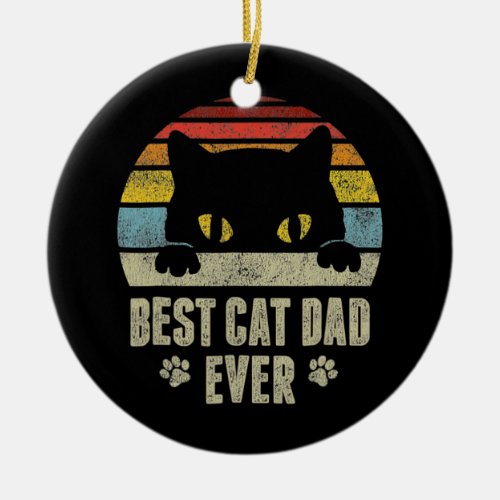 Mens Best Cat Dad Ever Fathers Day Vintage Ceramic Ornament